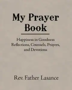 Cover of My Prayer Book compiled by Fr. Lasance, paperback edition
